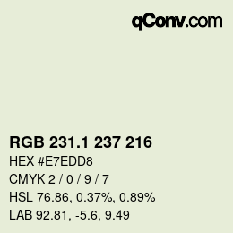 Color code: RGB 231.1 237 216 | qconv.com