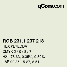 Color code: RGB 231.1 237 218 | qconv.com