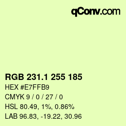 カラーコード: RGB 231.1 255 185 | qconv.com