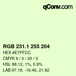 Farbcode: RGB 231.1 255 204 | qconv.com