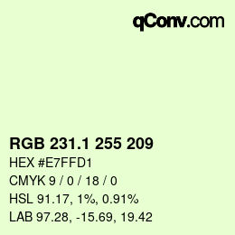 Color code: RGB 231.1 255 209 | qconv.com