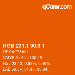 カラーコード: RGB 231.1 90.8 1 | qconv.com