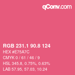 カラーコード: RGB 231.1 90.8 124 | qconv.com