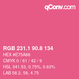 カラーコード: RGB 231.1 90.8 134 | qconv.com