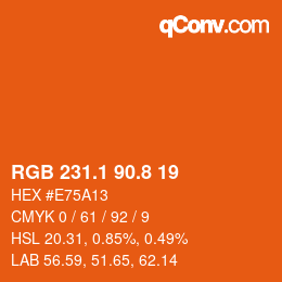 カラーコード: RGB 231.1 90.8 19 | qconv.com