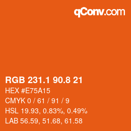 カラーコード: RGB 231.1 90.8 21 | qconv.com