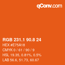 カラーコード: RGB 231.1 90.8 24 | qconv.com