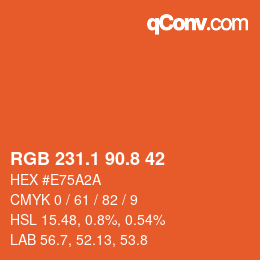 Farbcode: RGB 231.1 90.8 42 | qconv.com