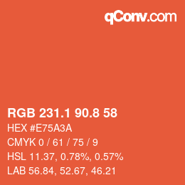 カラーコード: RGB 231.1 90.8 58 | qconv.com
