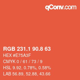 カラーコード: RGB 231.1 90.8 63 | qconv.com