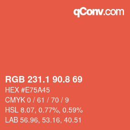 カラーコード: RGB 231.1 90.8 69 | qconv.com