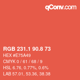 カラーコード: RGB 231.1 90.8 73 | qconv.com