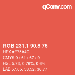 カラーコード: RGB 231.1 90.8 76 | qconv.com