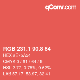 カラーコード: RGB 231.1 90.8 84 | qconv.com