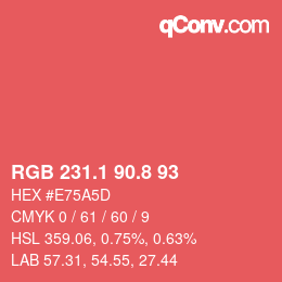 カラーコード: RGB 231.1 90.8 93 | qconv.com