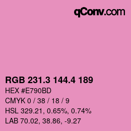 カラーコード: RGB 231.3 144.4 189 | qconv.com