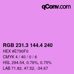 カラーコード: RGB 231.3 144.4 240 | qconv.com