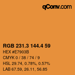 カラーコード: RGB 231.3 144.4 59 | qconv.com