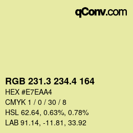 カラーコード: RGB 231.3 234.4 164 | qconv.com