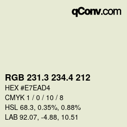 カラーコード: RGB 231.3 234.4 212 | qconv.com
