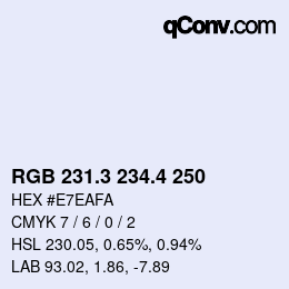 カラーコード: RGB 231.3 234.4 250 | qconv.com