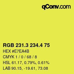 カラーコード: RGB 231.3 234.4 75 | qconv.com