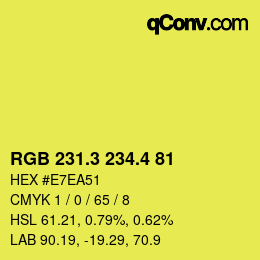 カラーコード: RGB 231.3 234.4 81 | qconv.com