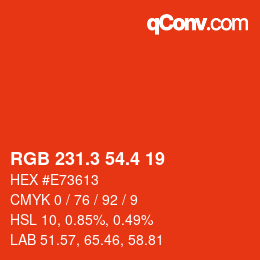 カラーコード: RGB 231.3 54.4 19 | qconv.com