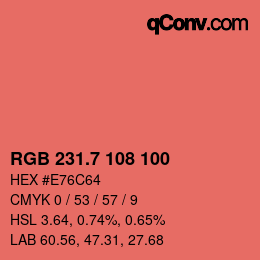 カラーコード: RGB 231.7 108 100 | qconv.com
