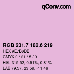 カラーコード: RGB 231.7 182.6 219 | qconv.com