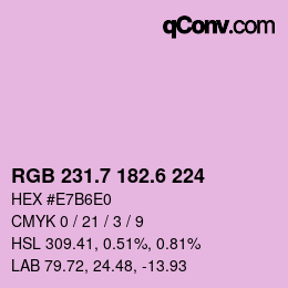 カラーコード: RGB 231.7 182.6 224 | qconv.com