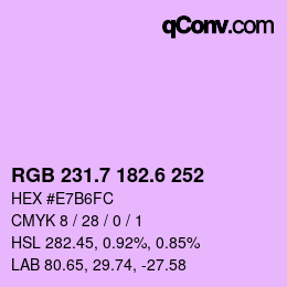 カラーコード: RGB 231.7 182.6 252 | qconv.com