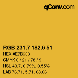 カラーコード: RGB 231.7 182.6 51 | qconv.com