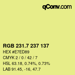 カラーコード: RGB 231.7 237 137 | qconv.com