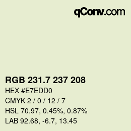 カラーコード: RGB 231.7 237 208 | qconv.com