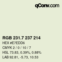 カラーコード: RGB 231.7 237 214 | qconv.com