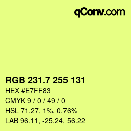 カラーコード: RGB 231.7 255 131 | qconv.com