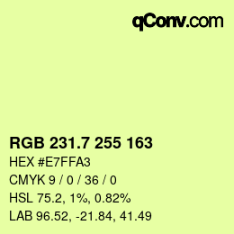 カラーコード: RGB 231.7 255 163 | qconv.com