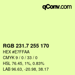 カラーコード: RGB 231.7 255 170 | qconv.com