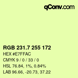 カラーコード: RGB 231.7 255 172 | qconv.com