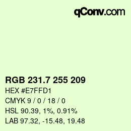 カラーコード: RGB 231.7 255 209 | qconv.com