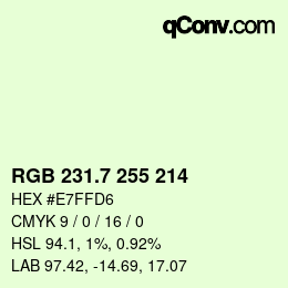 カラーコード: RGB 231.7 255 214 | qconv.com