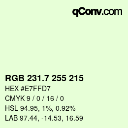 カラーコード: RGB 231.7 255 215 | qconv.com