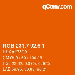 カラーコード: RGB 231.7 92.6 1 | qconv.com