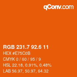 カラーコード: RGB 231.7 92.6 11 | qconv.com
