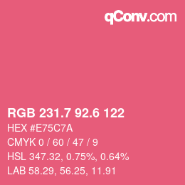 カラーコード: RGB 231.7 92.6 122 | qconv.com
