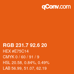 カラーコード: RGB 231.7 92.6 20 | qconv.com
