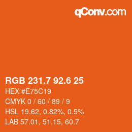 カラーコード: RGB 231.7 92.6 25 | qconv.com