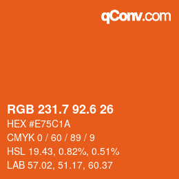 カラーコード: RGB 231.7 92.6 26 | qconv.com