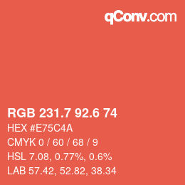 カラーコード: RGB 231.7 92.6 74 | qconv.com